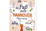 Buchtipp: Zu Fuß durch Hannover